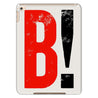 B! - Tablet Cases