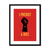 Fine art print, Giclée print, Art print, Framed poster, Poster, Handmade, 200 gsm paper, Typography, Music Lyrics, Music Print, Kaiser Chiefs, I Predict A Riot