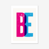 BE - Fine Art Print - Framed & Mounted Print
