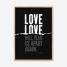 Love Will Tear Us Apart | Joy Division | Lyrics Print | Music Print - Fine Art Print