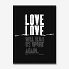 Love Will Tear Us Apart | Joy Division | Lyrics Print | Music Print - Fine Art Print