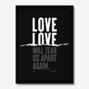 Love Will Tear Us Apart | Joy Division | Lyrics Print | Music Print - Fine Art Print