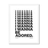 I Wanna Be Adored | The Stone Roses | Lyrics Print | Music Print - Fine Art Print