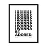 I Wanna Be Adored | The Stone Roses | Lyrics Print | Music Print - Fine Art Print