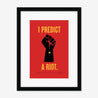 Fine art print, Giclée print, Art print, Framed poster, Poster, Handmade, 200 gsm paper, Typography, Music Lyrics, Music Print, Kaiser Chiefs, I Predict A Riot