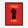 Fine art print, Giclée print, Art print, Framed poster, Poster, Handmade, 200 gsm paper, Typography, Music Lyrics, Music Print, Kaiser Chiefs, I Predict A Riot