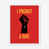 Fine art print, Giclée print, Art print, Framed poster, Poster, Handmade, 200 gsm paper, Typography, Music Lyrics, Music Print, Kaiser Chiefs, I Predict A Riot