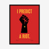Fine art print, Giclée print, Art print, Framed poster, Poster, Handmade, 200 gsm paper, Typography, Music Lyrics, Music Print, Kaiser Chiefs, I Predict A Riot