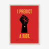 Fine art print, Giclée print, Art print, Framed poster, Poster, Handmade, 200 gsm paper, Typography, Music Lyrics, Music Print, Kaiser Chiefs, I Predict A Riot