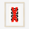 Fine art print, Giclée print, Art print, Framed poster, Poster, Handmade, 200 gsm paper, Typography, 2020, X