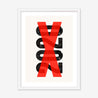 Fine art print, Giclée print, Art print, Framed poster, Poster, Handmade, 200 gsm paper, Typography, 2020, X