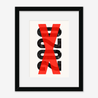 Fine art print, Giclée print, Art print, Framed poster, Poster, Handmade, 200 gsm paper, Typography, 2020, X