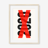 Fine art print, Giclée print, Art print, Framed poster, Poster, Handmade, 200 gsm paper, Typography, 2020, X